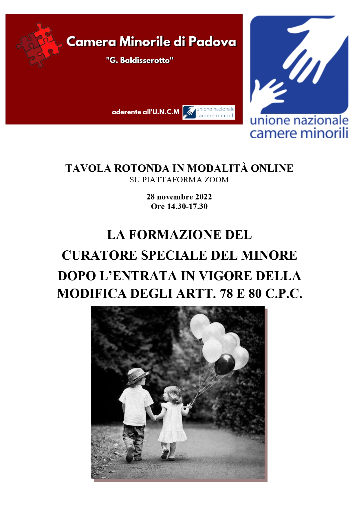 La formazione del curatore speciale del minore dopo l'entrata in vigore  della modifica degli artt.70 e 80 c.p.c. - Unione Nazionale Camere Minorili